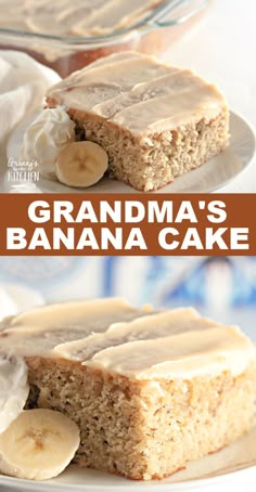 2 photo vertical collage with images of a frosted banana cake; text overlay "Grandma's Banana Cake" Banana Cake With Brown Sugar Frosting, Banana Cake With Caramel Icing, Banana Cake With Banana Frosting, Banana Cake With Maple Frosting, Banana Cake With Caramel Frosting, Banana Cake Peanut Butter Frosting, Brown Butter Banana Cake, Banana Cake With Icing, Old Fashion Banana Cake