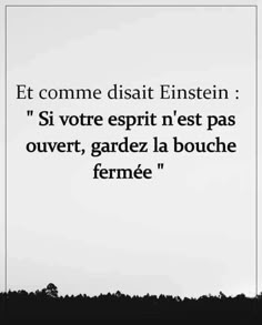 a black and white photo with the words, citation d'entren in french