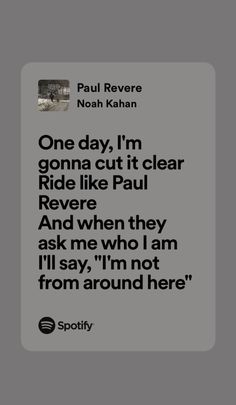 a quote from paul revere on the theme of one day, i'm going to ride like paul revere