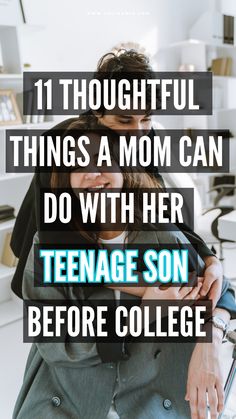 things to do with your son before college How To Motivate My Teenage Son, Things To Do With Teenage Boys, Son Leaving For College, Things For Teens, Things To Do Together, Before College, Parenting Teen Boy, Meaningful Things, Teenage Son