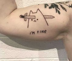 a person with a tattoo on their arm that reads i'm fine, and has a knife in it