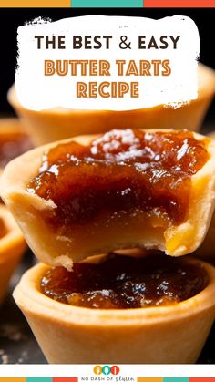 the best and easy butter tarts recipe