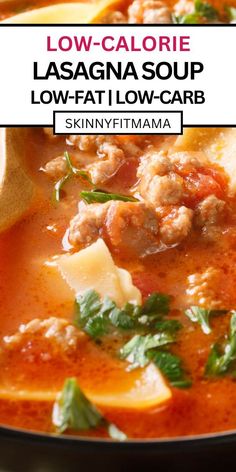 Low Calorie Lasagna Soup - Skinny Fit Mama Low Calorie Lasagna, Light Soup, Healthy Chicken Parmesan, Parmesan Soup, Best Healthy Dinner Recipes, Low Calorie Soup, Lasagna Soup Recipe, Light Soups