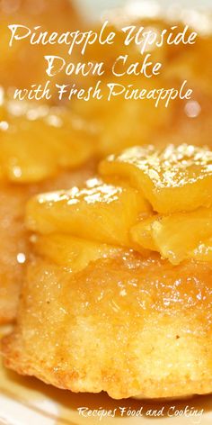 pineapple upside - down cake with fresh pineapple filling on a white and yellow plate