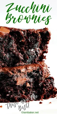 two pieces of chocolate zucchini brownies stacked on top of each other with the words zucchini brownies above them