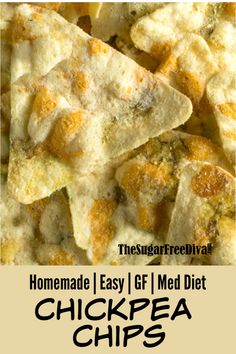 homemade cheesy chicken chips with text overlay that reads homemade easy i gf diet salted chickpea chips