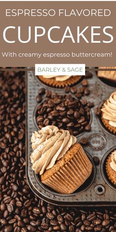 cupcakes with creamy espresso buttercream in a muffin tin