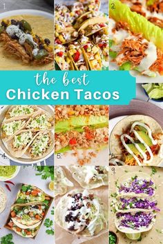 Best Chicken Taco Recipes for Taco Tuesday Chicken Taco Tuesday Recipes, Chicken Taco Topping Ideas, Quick Chicken Tacos Recipe, Best Chicken Tacos Recipe, Easy Chicken Street Tacos Recipe, Best Chicken Taco Recipe, Vegetarian Main Course, Burger Dogs, Chicken Taco Recipes