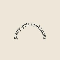 the logo for pretty girls read books