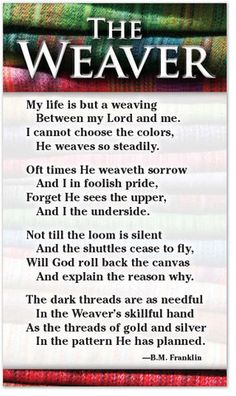 a poem that reads the weaver