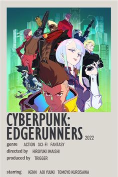 the poster for cyberpunk edgerunners, which features characters from different eras