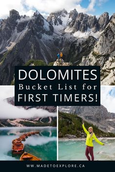 the dolmites bucket list for first timers with pictures of mountains and boats