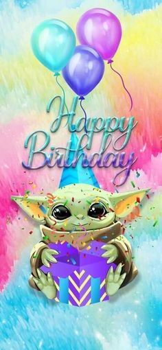 a baby yoda holding a gift box with balloons in the background and happy birthday written on it