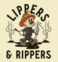 the logo for lippers and rippers, with a cartoon character holding a pipe