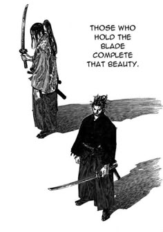 an image of two people with swords in their hands and the words those who hold the blade complete that beauty