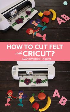 how to cut felt with a cricut machine and other crafting supplies on a wooden table