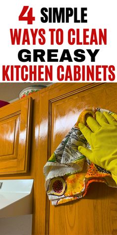 four simple ways to clean greasy kitchen cabinets