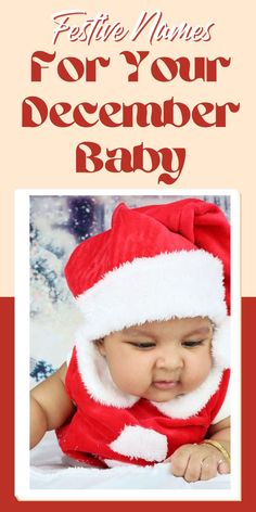 a baby wearing a santa hat with the words festive movies for your december baby