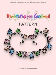 the front cover of heartstopper garland pattern, with stars and butterflies on it