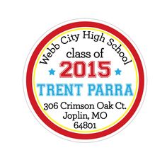 a round sticker that says, web city high school class of 2013 trent parra