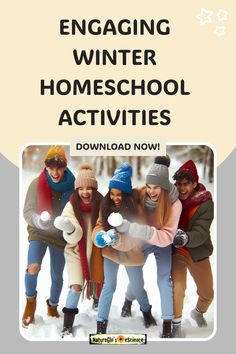 Group of friends playing with snow in winter clothing, promoting a download for engaging winter homeschool activities. Outdoor Homeschool, Math In Nature, Fun Homeschool Activities, Nature Arts And Crafts, Nature Homeschool, Maths In Nature, To Unit, Homeschool Nature Study, Homeschool Nature