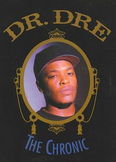 the cover to dre's album, the chronic is shown in black and gold