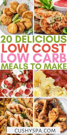 20 delicious low cost low carb meals to make