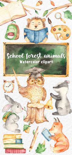 watercolor clipart with animals, books and school supplies in the background that says school forest animals