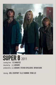 an advertisement for the movie super 8, featuring three young people standing in front of a crowd