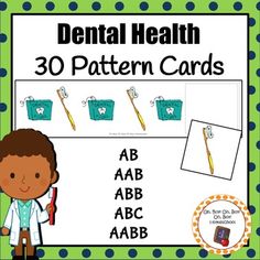 dental health pattern cards for children to practice the alphabet and numbers in order to make them look like they have toothbrushes