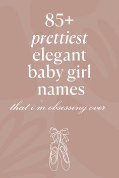 Searching for pretty, classy baby girl names? I'm a professional baby names writer and *THESE* are my favorite romantic girl names for 2024. Whether you love totally unique baby names, or more popular baby names, there are tons of modern baby names to choose from on my list - you are SURE to find something you love! (PIN these cute baby names for later!) Annika Name Meaning, Unique Girls Names List, Babies Names Unique, A Baby Names Girl, Cute Girls Names Unique, Baby Names Unique List, Cute Baby Girl Names List, Unique Kid Names, O Girl Names