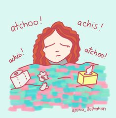 Aruna is sick, she's got flu. @aruna_illustration Sick Day Quotes, Sick Cute Cartoon, Funny Sick Quotes, Sick Snap, Sick Quotes, Sick Drawings, Sick Day, Art Drawings Sketches Creative