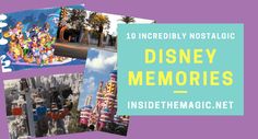 the disneyland theme park with text reading 10 incredibly nostalgic disney memories inside the magic net