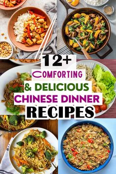 twelve different dishes with the words, comforting and delicious chinese dinner recipes