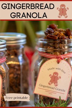 homemade gingerbread granola recipe with free printable tags on mason jar jars for gifting