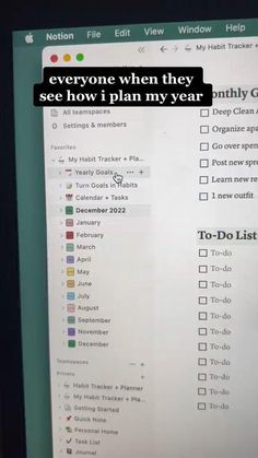 a computer screen with a list on it that says everyone when they see how i plan my year