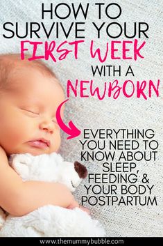 a baby sleeping on top of a blanket with the words how to survive your first week with a newborn