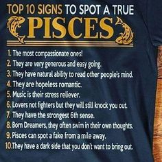 a t - shirt that says top 10 signs to spot a true pisces