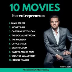 a man in a suit sitting down with his hands on his hips and the words 10 movies for enterprises