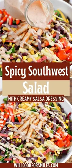 a salad with dressing being drizzled over it and the words spicy southwest salad