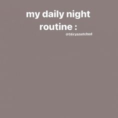 Night Routine, On Instagram, Instagram