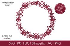 a circular frame with snowflakes on it and the words svg dxf eps