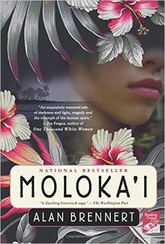 a book cover for moloka'i by ani brennert