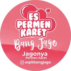 the logo for an event with pink and white lettering on a red background, which reads'se permen karet bang jago '