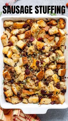 sausage stuffing in a white casserole dish