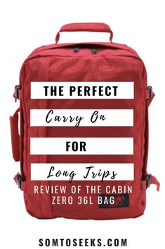 the perfect carry on for long trips, review of the cabin zero 3l bag