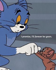 an image of a cartoon character giving someone something to feed him from his hand and the caption reads, i promise, ill forever be yours