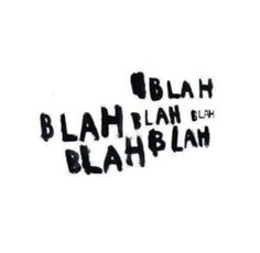 the word blaah written in black ink on a white background