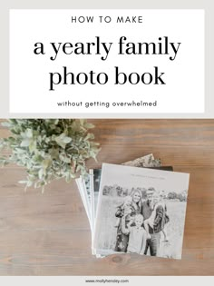 How to Make a Yearly Family Photo Book