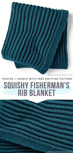 two knitted scarves with text that reads, squishy fisherman's rib blanket